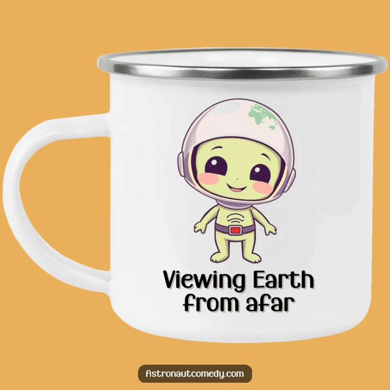 Funny Alien Earth Camping Mug - Wonderstruck Visitor Enamel Cup