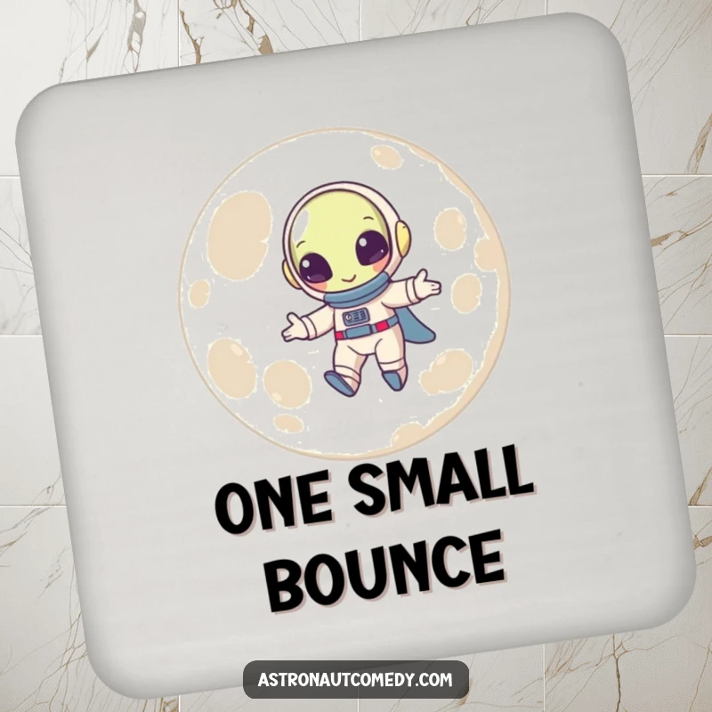 Funny drink coaster featuring a smiling alien astronaut in a spacesuit gleefully bouncing on the moon.