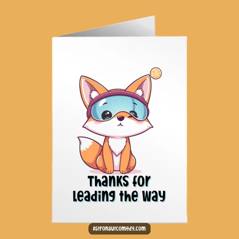 Free Printable Fox Space Card: Funny Thanks Downloadable Gift for Far-Reaching Gratitude