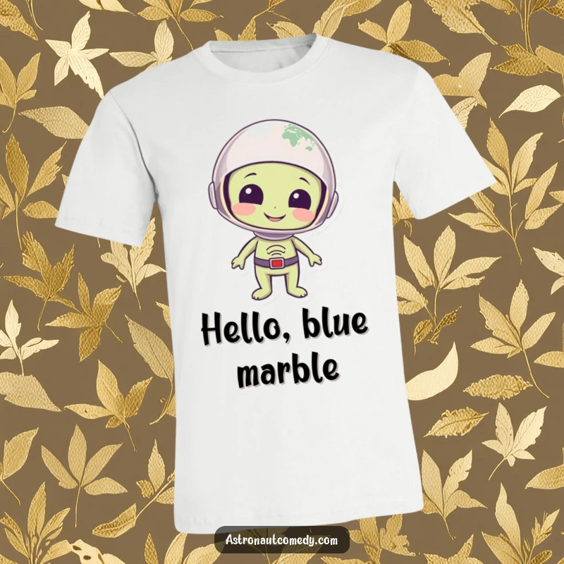 Funny t-shirt featuring a smiling alien in a space helmet, captivated by the view of planet Earth from above.